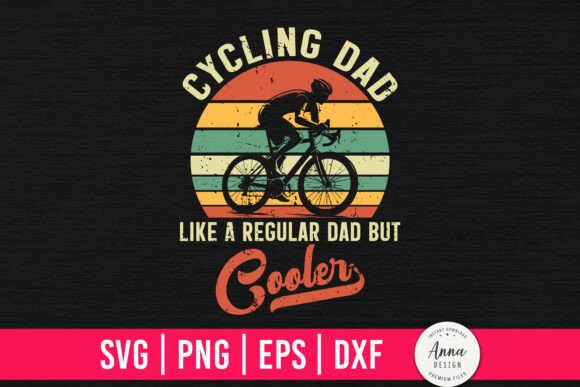 Cycling Dad Like a Regular Dad But Coole Graphics