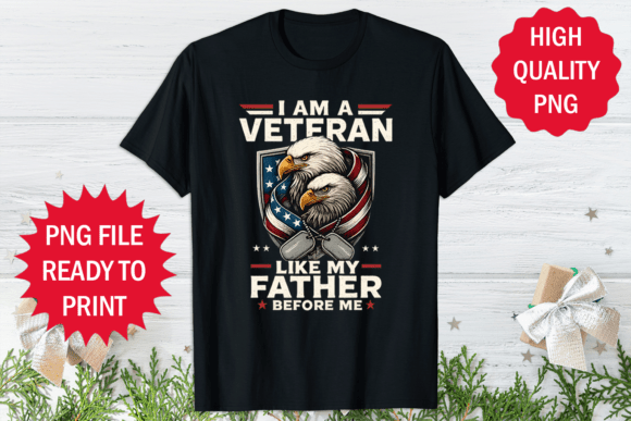 Father's Day T-Shirt Veteran Dad Design Graphics
