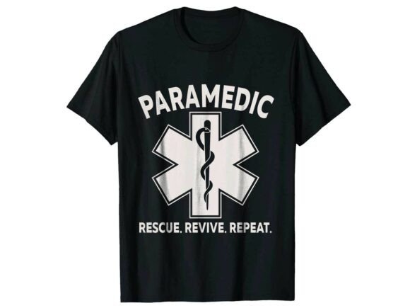 Rescue Revive Repeat Paramedic T-Shirt Graphics